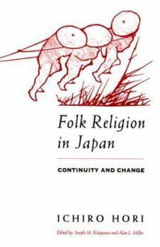 Paperback Folk Religion in Japan: Continuity and Change Book