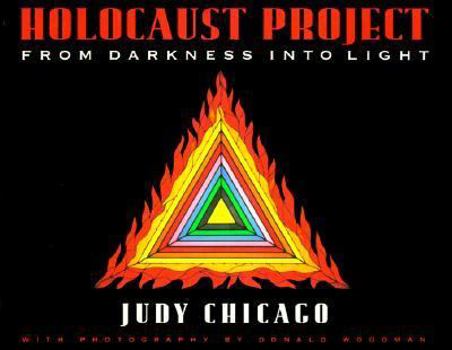 Hardcover Holocaust Project: From Darkness Into Light Book