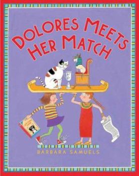 Hardcover Dolores Meets Her Match Book