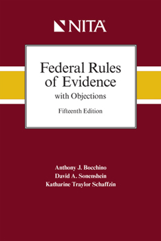 Spiral-bound Federal Rules of Evidence with Objections: As Amended to December 1, 2020 Book