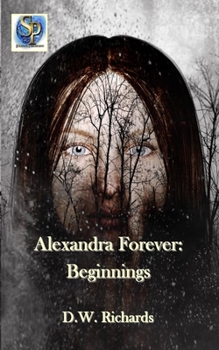 Paperback Alexandra Forever Beginnings Book