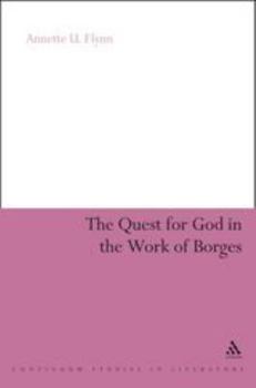 Paperback The Quest for God in the Work of Borges Book