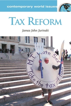Hardcover Tax Reform: A Reference Handbook Book