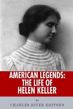 American Legends: The Life of Helen Keller - Book  of the American Legends