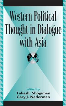 Hardcover Western political thought in dialogue with Asia Book