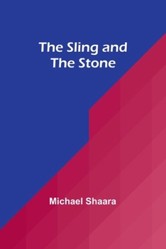 Paperback The Sling and the Stone Book