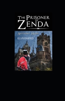 Paperback The Prisoner of Zenda Illustrated Book