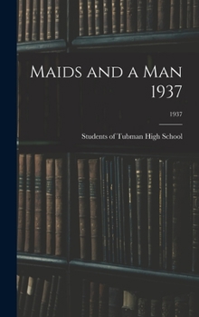 Hardcover Maids and a Man 1937; 1937 Book