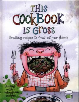 Hardcover This Cookbook is Gross Book