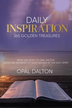 Paperback Daily Inspiration: 365 Golden Treasures Book