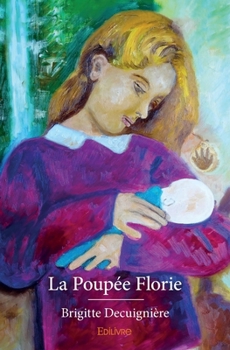 Paperback La Poupée Florie [French] Book