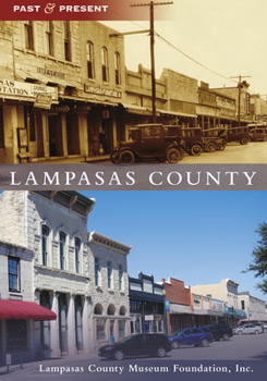 Lampasas County (Images of America: Texas) - Book  of the Images of America: Texas