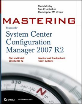 Paperback Mastering Microsoft System Center Configuration Manager 2007 R2 Book