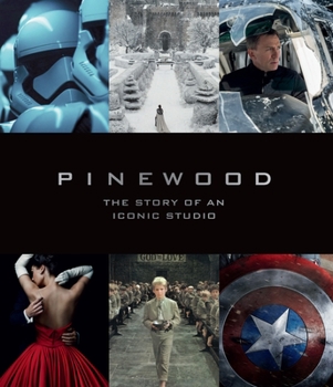 Hardcover Pinewood: The Story of an Iconic Studio Book