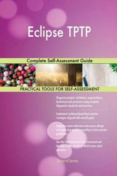 Paperback Eclipse TPTP Complete Self-Assessment Guide Book