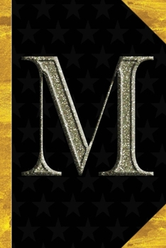 M: Black with Gold Classic Vintage theme | Personalized College Lined Notebook Journal | Diary & Note Taking |Initial Monogram Glitters Letter Star ... Travel Size | Gift for Friends Coworkers
