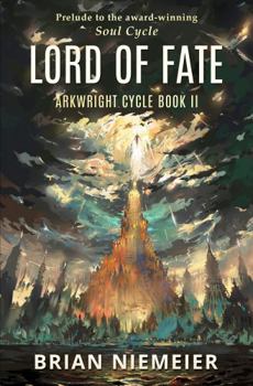 Paperback Lord of Fate (Arkwright Cycle) Book