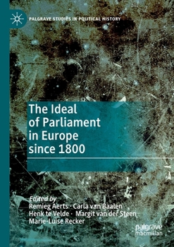 Paperback The Ideal of Parliament in Europe Since 1800 Book