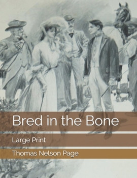Paperback Bred in the Bone: Large Print Book