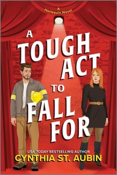 Paperback A Tough ACT to Fall for: A Spicy Theatre Geek Romance Book