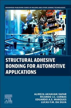 Paperback Structural Adhesive Bonding for Automotive Applications Book