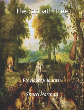 Paperback The Sabbath Tree: Providence Journal Book