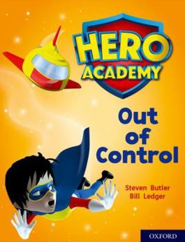 Paperback Hero Academy: Oxford Level 8, Purple Book Band: Out of Control (Hero Academy) Book