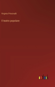 Hardcover Il teatro popolare [Italian] Book