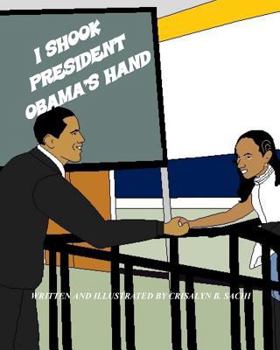 Paperback I Shook President Obama's Hand Book