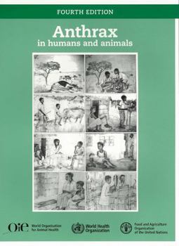 Paperback Anthrax in Humans and Animals Book