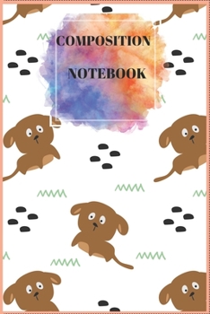 Paperback Composition Notebook: Wide Ruled Cute Puppy Journal for Boys & Girls Teens, Kids Students for Home, School or College 120 Pages 6" x 9" Book