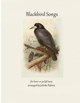 Paperback Blackbird Songs for Lever or Pedal Harp Book