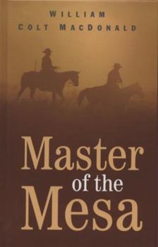 Hardcover Master of the Mesa Book