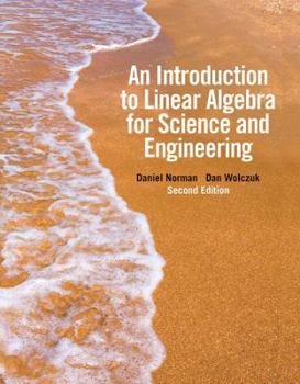 Introduction to Linear Algebra for Science and Engineering