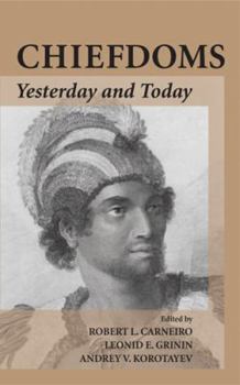 Paperback Chiefdoms: Yesterday and Today Book