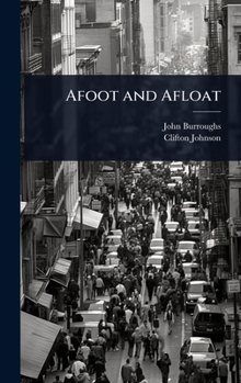 Hardcover Afoot and Afloat Book