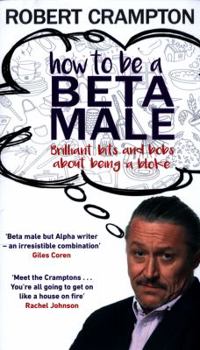 Hardcover How to be a Beta Male Book