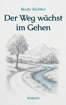 Der Weg wächst im Gehen: Eine Lebensgeschichte entlang der Waale in Südtirol im ausgehenden 19. Jahrhundert