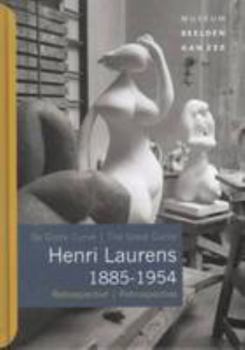 Hardcover Henri Laurens 1885-1954 The Great Curve (English and Dutch Edition) Book