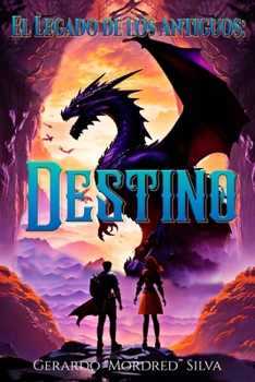 Paperback El Legado de los Antiguos: Destino [Spanish] Book