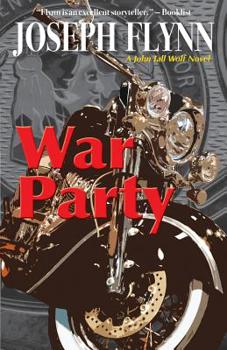 War Party (A John Tall Wolf Novel) - Book #2 of the John Tall Wolf