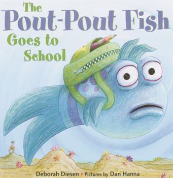 Library Binding Pout-Pout Fish Goes to School Book