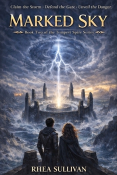 Paperback Marked Sky: The Tempest Spire Series Book