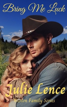 Paperback Bring Me Luck: Weston Family Series Book