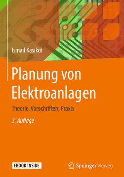 Hardcover Planung Von Elektroanlagen: Theorie, Vorschriften, PRAXIS [German] Book