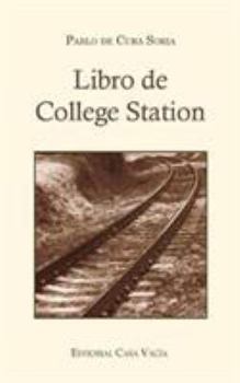 Paperback Libro de College Station (Segunda edición) [Spanish] Book