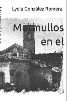 Paperback Murmullos en el corazón [Spanish] Book
