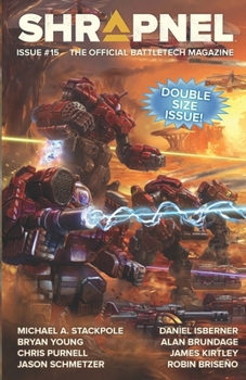 Paperback BattleTech: Shrapnel, Issue #15: (The Official BattleTech Magazine) Book