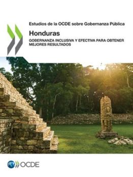 Paperback Estudios de la OCDE sobre gobernanza pública: Honduras [Spanish] Book