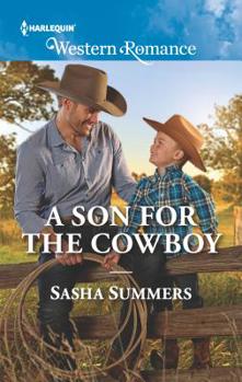 A Son for the Cowboy - Book #5 of the Boones of Texas